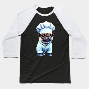 Cute Pug Chef T-Shirt - Adorable Pug in Chef Uniform Design Baseball T-Shirt